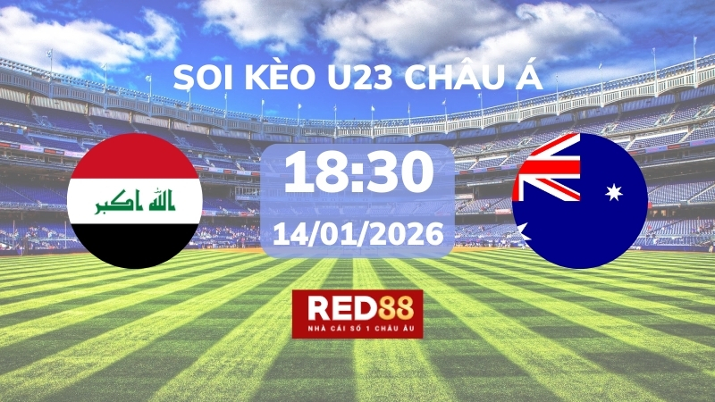 Soi kèo U23 Iraq vs U23 Úc – 18h30 – 14/01 – U23 Châu Á